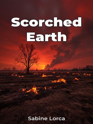 cover image of Scorched Earth